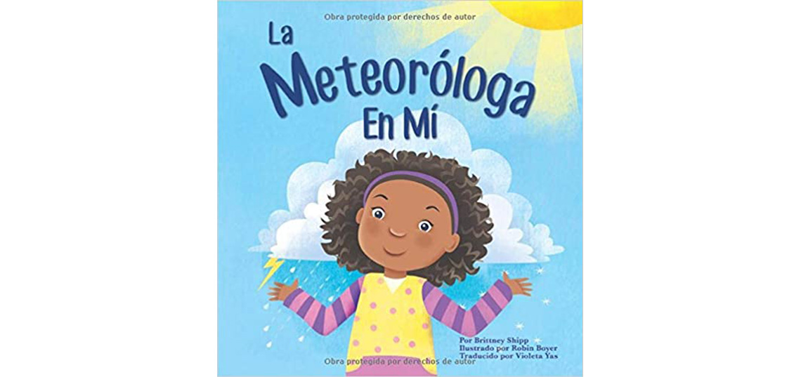 Alumna Translates Children’s Book “The Meteorologist in Me” into Spanish 