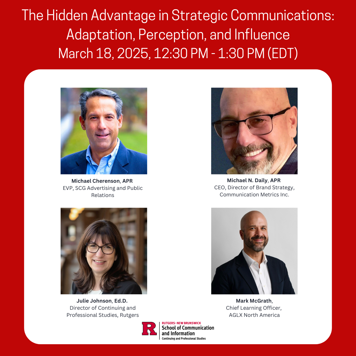 The Hidden Advantage in Strategic Communications: Adaptation, Perception, and Influence