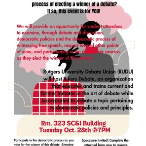 Rutgers University Debate Union (RUDU) will host Rikers Debate