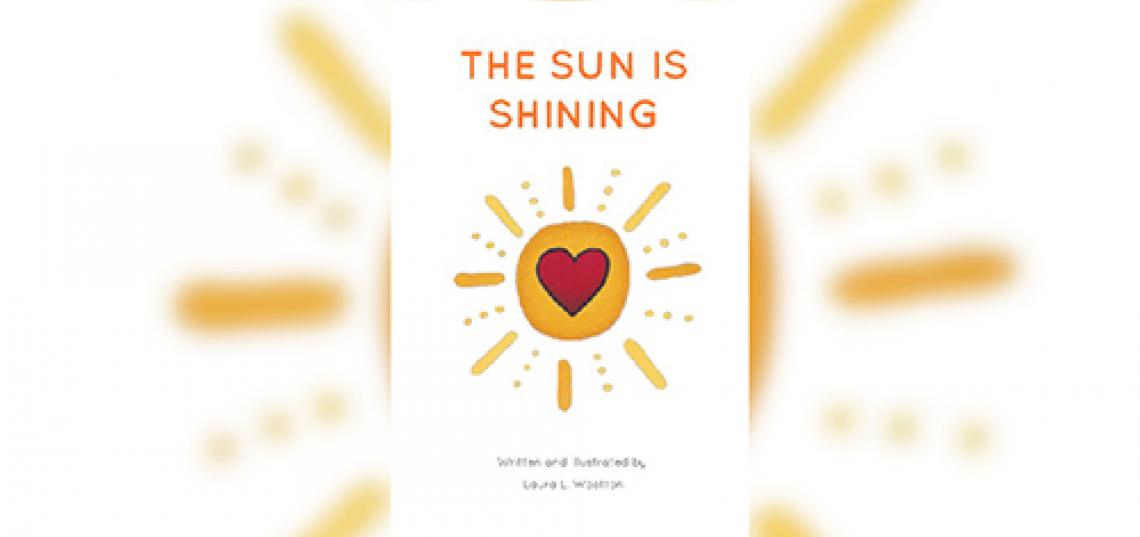Yoga instructor, musician, and singer publishes “The Sun is Shining,” a children’s book with inspiring messages and illustrations that is meant for all ages. 