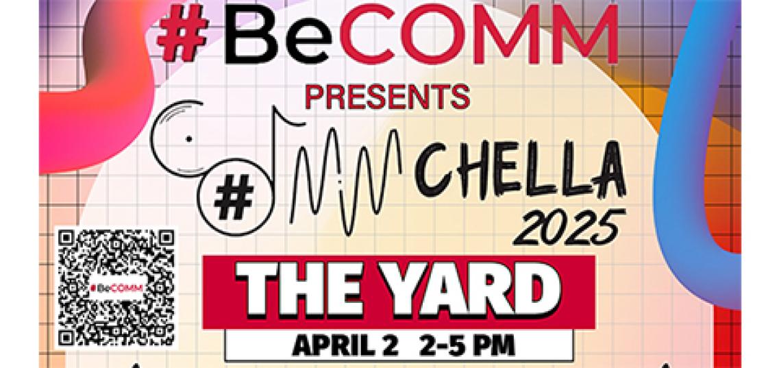 The campaign will feature COMMchella Music Festival at The Yard on April 2.