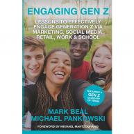  SC&I’s Mark Beal and Gen Z Harvard University Student Collaborate and Co-Author "Engaging Gen Z"